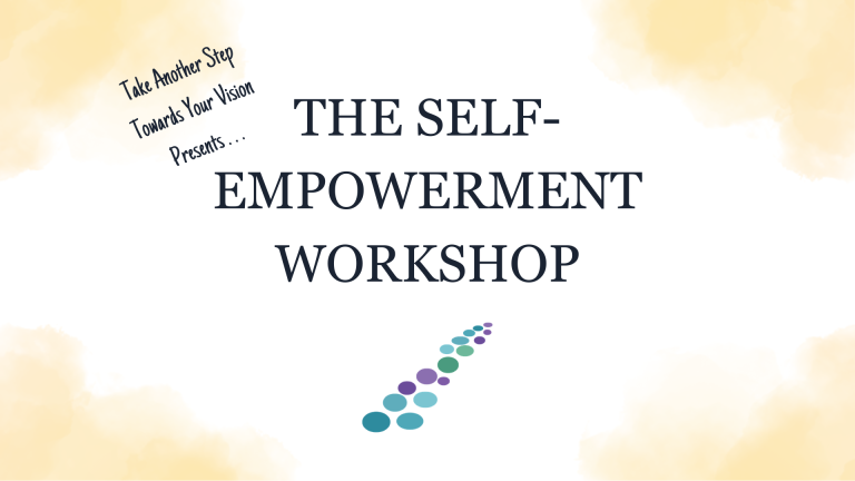 The Self Empowerment Workshop Presentation 768x432
